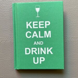 Book: Keep Calm and Drink Up